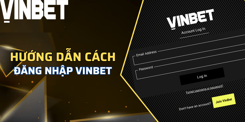 Hướng dẫn 3 bước đăng nhập Vinbet qua các nền tảng