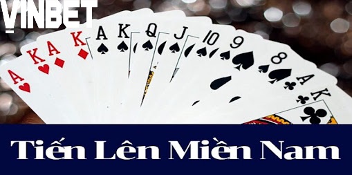 Cách chơi tiến lên miền nam tại Vinbet